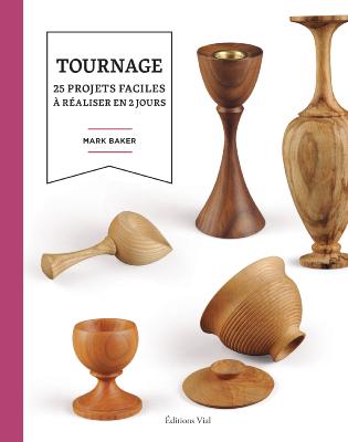 Tournage – 25 projets faciles à réaliser en 2 jours